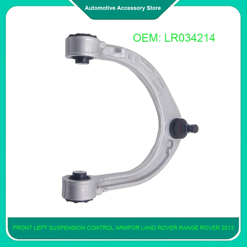 

LR034214 1Piece Front Left Right LR034211 Suspension Control Arm For Land Rover Range Rover 2013-2017