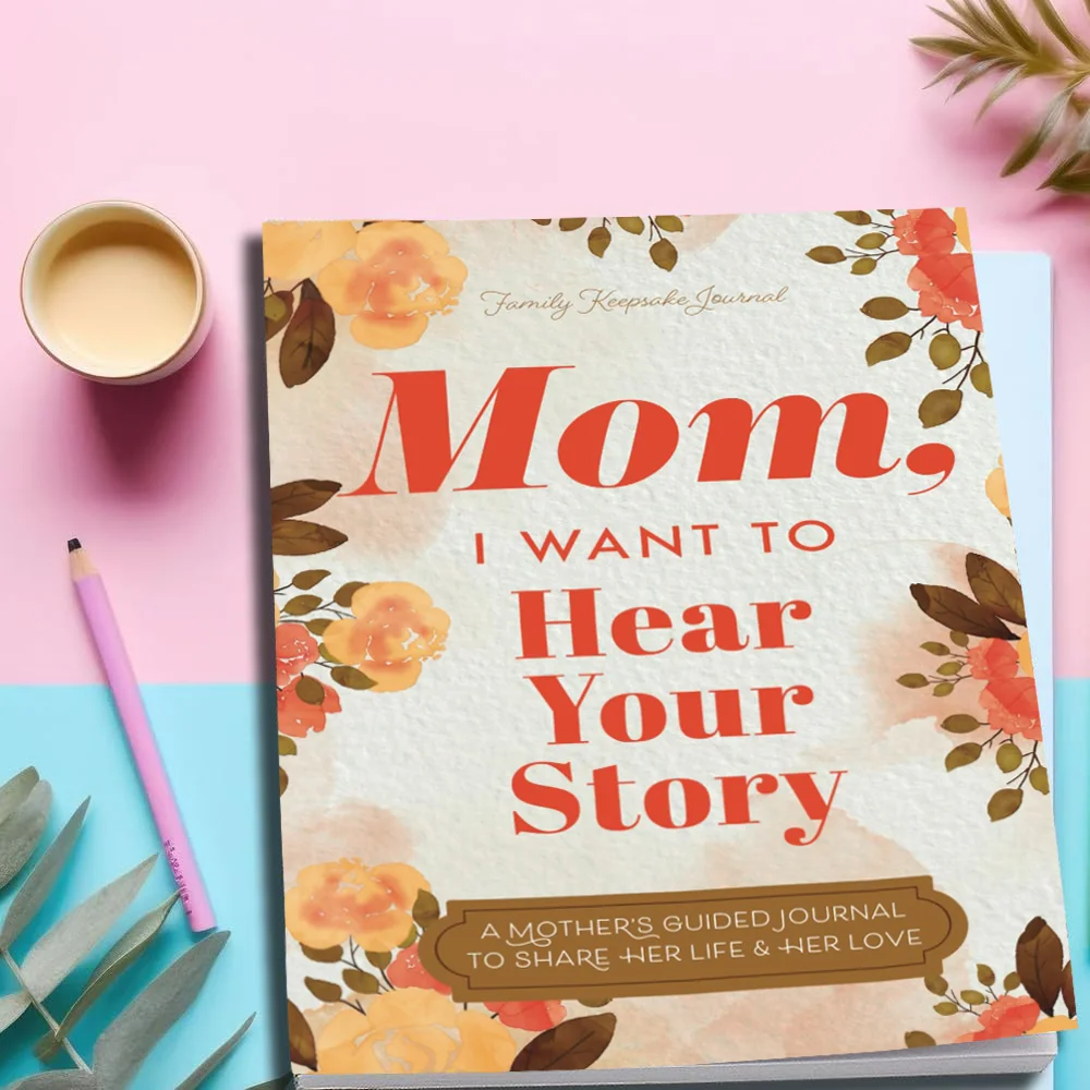 Mom, I Want To Hear Your Story Dad Mom Leather Memory Books A Father's Guided Journal To Share His Life Memory Books