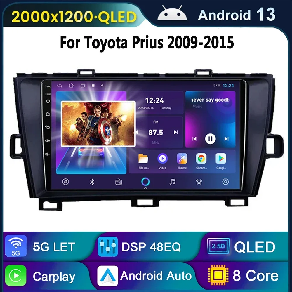 

Android 13 for Toyota Prius XW30 2009-2015 Car Radio Multimedia Video Player GPS Navigation Stereo CarPlay DSP 2 Din Head Unit
