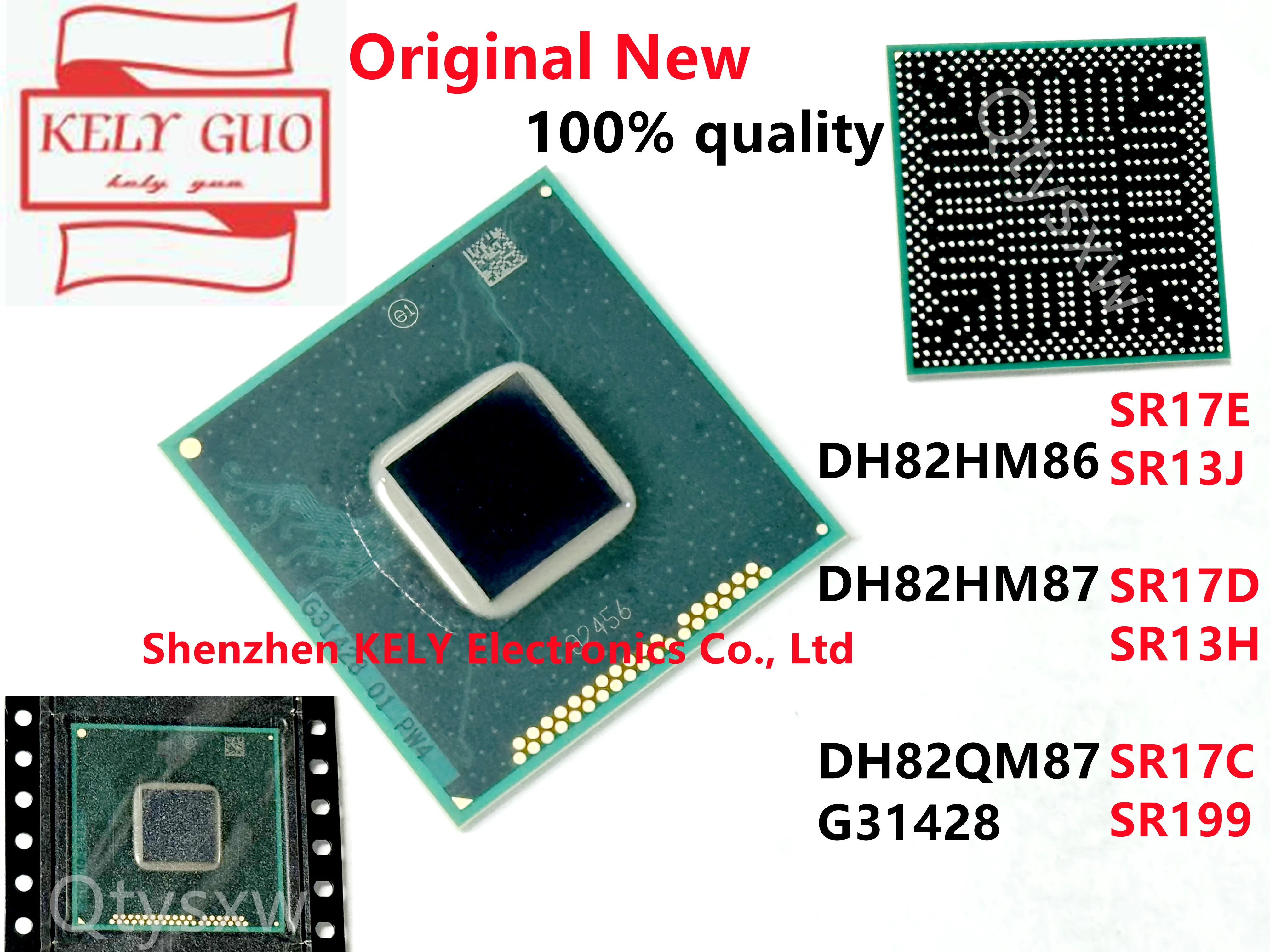 100% New DH82HM86 SR17E SR13J DH82HM87 SR17D SR13H DH82QM87 SR17C  SR199 G31428  BGA Chipset