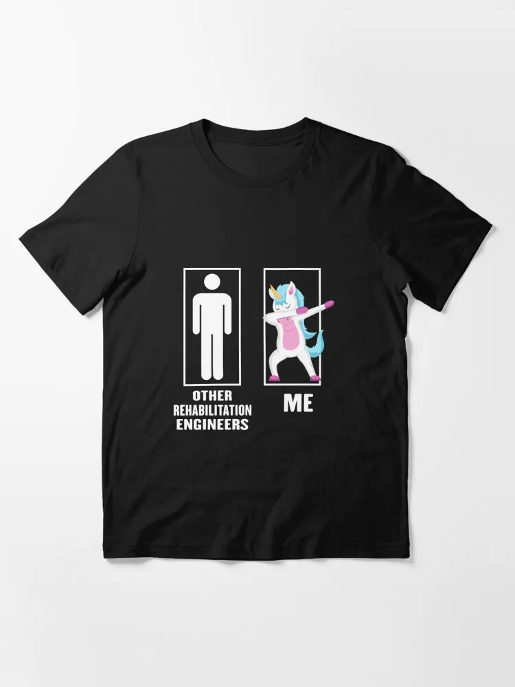 Funny Unicorn Dabbing Other Rehabilitation engineer Dad Husband Birthday Christmas Gift Essential T-Shirt