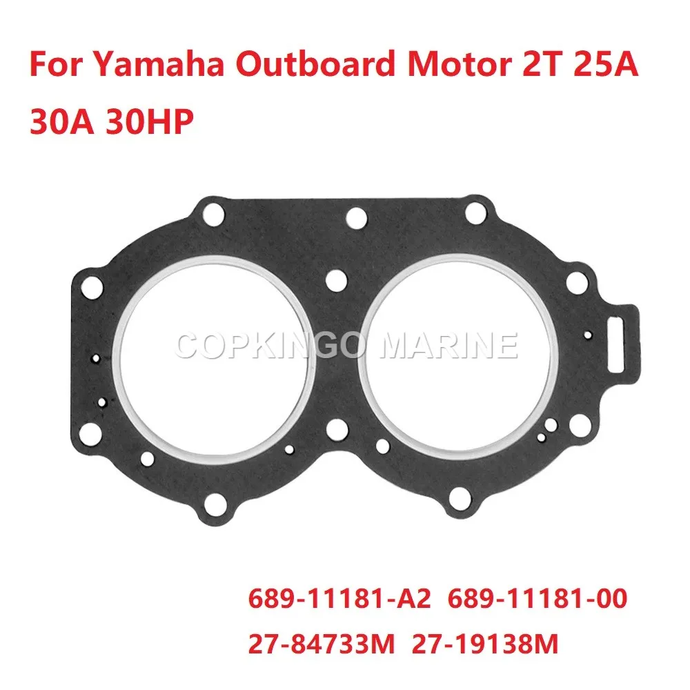 

Boat Head Gasket 689-11181-00 For Yamaha Outboard Motor 2T 25A 30A 30HP ;689-11181-A2