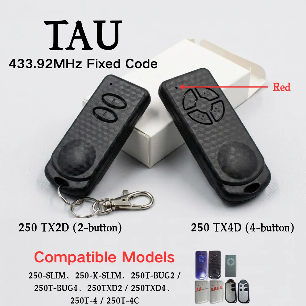Garage Door Remote Control for TAU 250 TX4D/TX2D 250-SLIM 250-K-SLIM 250T-BUG2/BUG4 433.92MHz Fixed Code 10 Dip Switch Opener