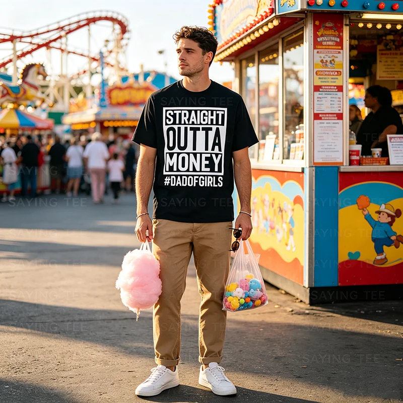 Straight Outta Money, Dad of Girls and Girl Dads, Broke Dads T-Shirt Y2k Personality Herrenmode-Spruch-T-Shirt aus weicher Baumwolle – Detail 4