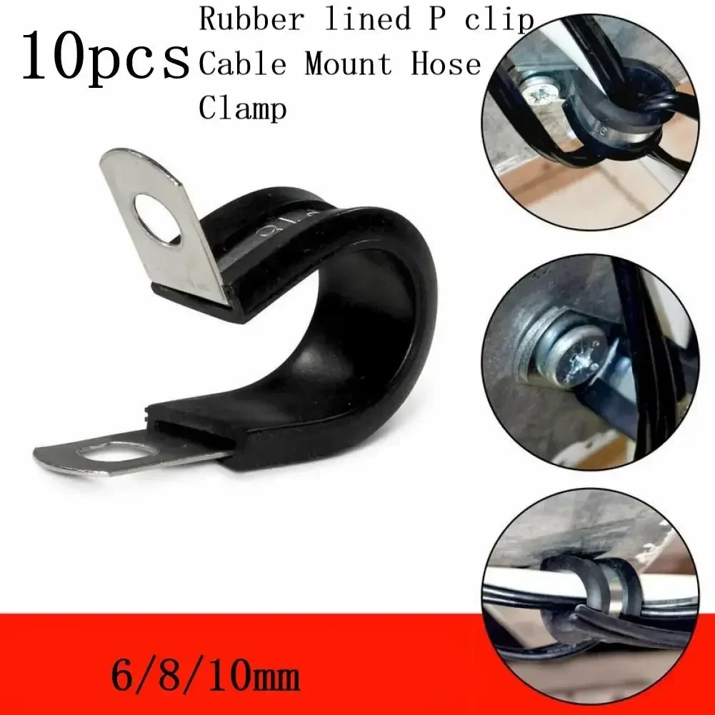 10pcs Rubber Lined P Clips Cable Mounting Hose Pipe Clamp Fixing Pipes Stainless Steel Hardware Fasteners 6mm 8mm 10mm