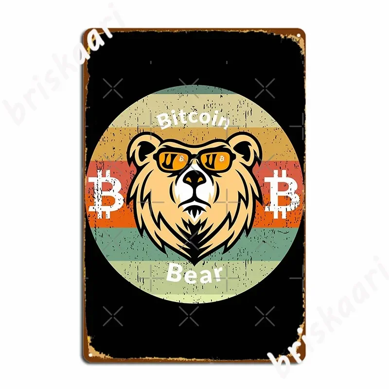 Bitcoin Bear Grunge Metal Sign Design Club Kitchen Wall Decor Tin Sign Posters