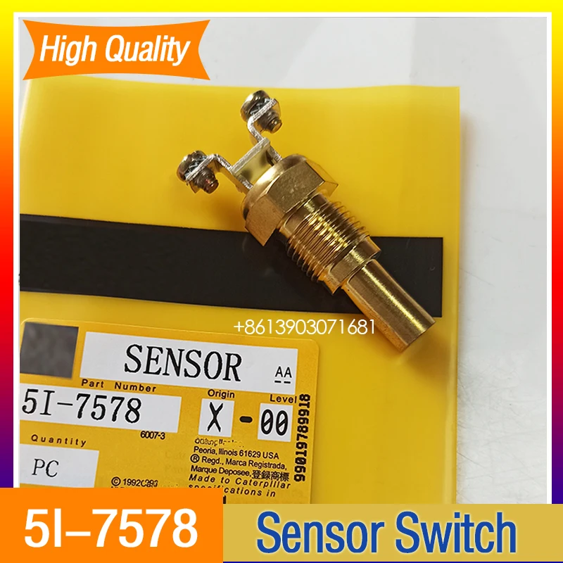 Excavator Electrical Parts Engine Water Temperature Sensor 5I-7578 5i7578 Water Temperature Sensor For Caterpillar E320B