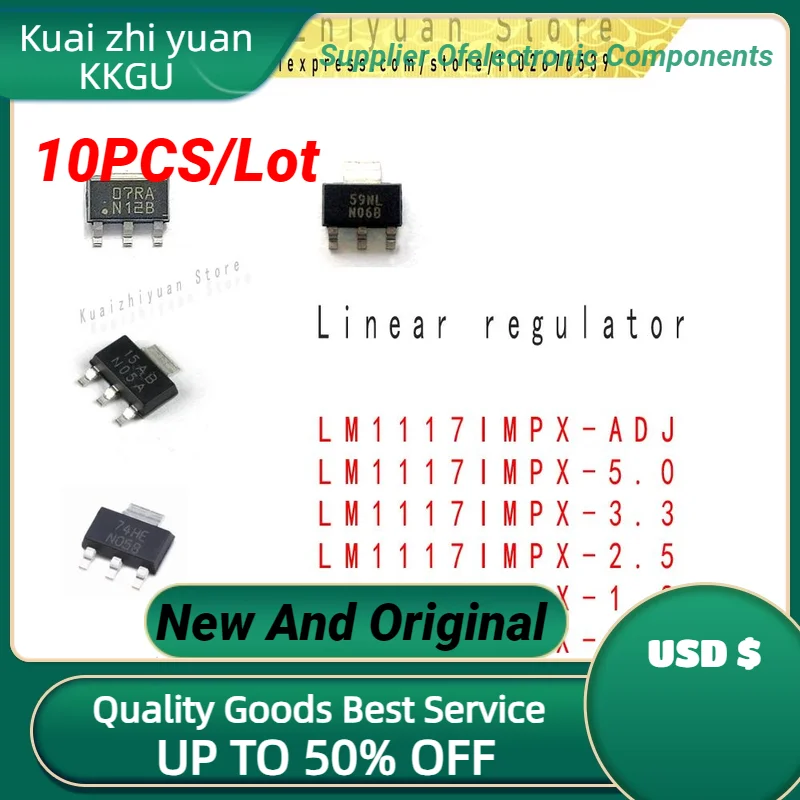 

10PCS/Lot New And Original LM1117 LM1117IMPX LM1117MPX-1.2 1.8 2.5 3.3 5.0 ADJ SOT-223 NO5A IC Chip Wholesale In Stock