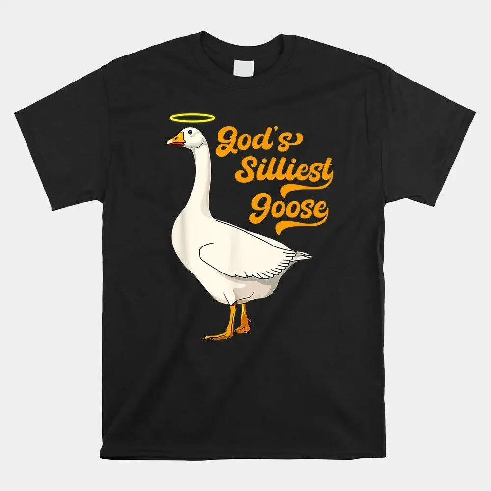 SALE!! God’S Silliest Goose Tshirt God’S Silliest Goose Duck T-Shirt, Size S-5XLHigh Quality 100%Cotton Short Sleeve