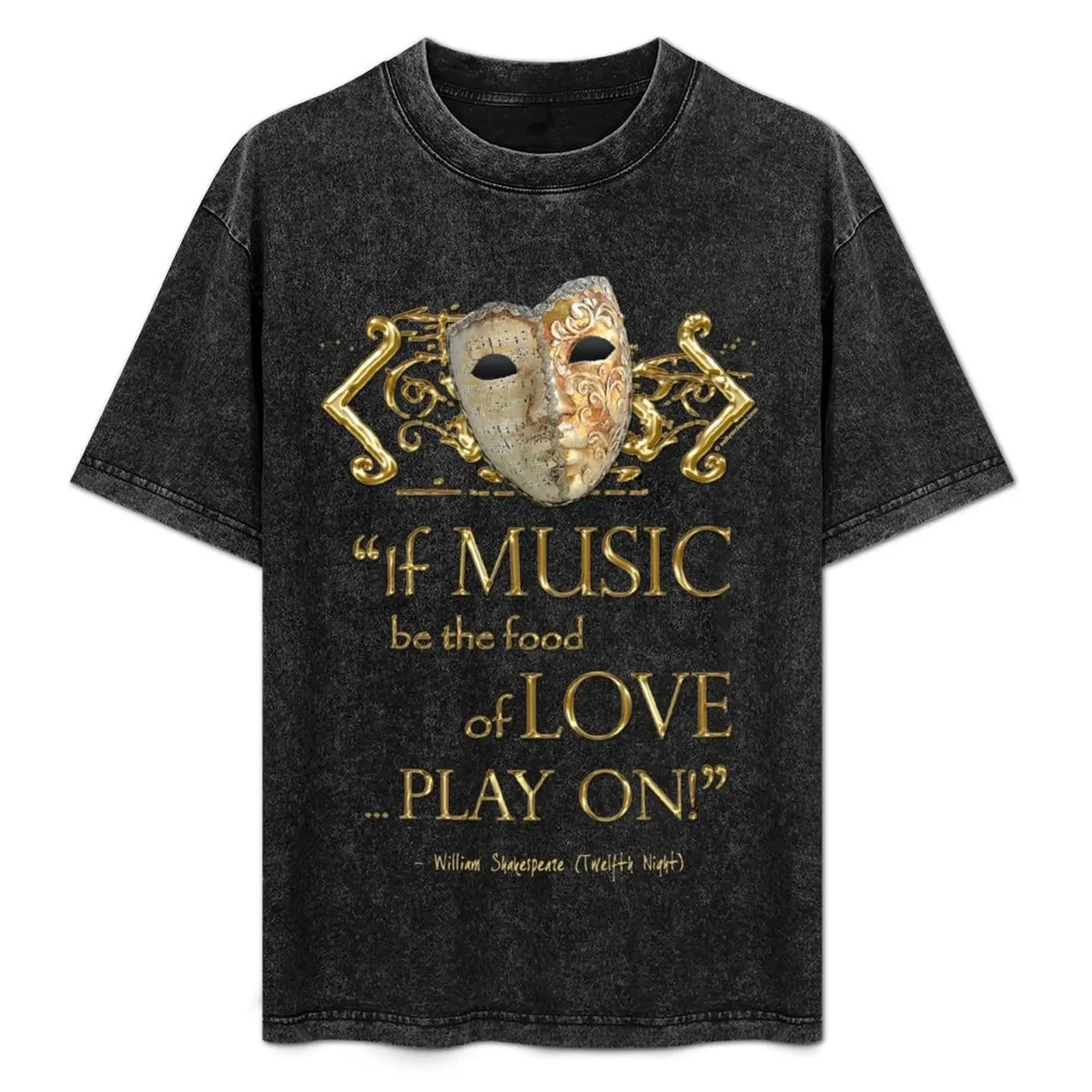 

Shakespeare Twelfth Night Love Music Quote T-Shirt summer 2025 blanks plain cheap stuff Men's t-shirt