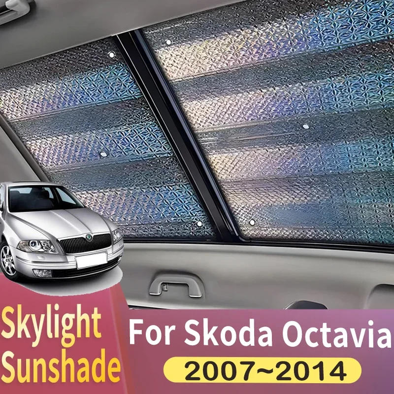 Sunroof Sunshade Suitable For Skoda Octavia Laura 1Z 2007~2014 2013 MK2 Car Panoramic Roof Heat Shield Window Sunshade Anti-UV