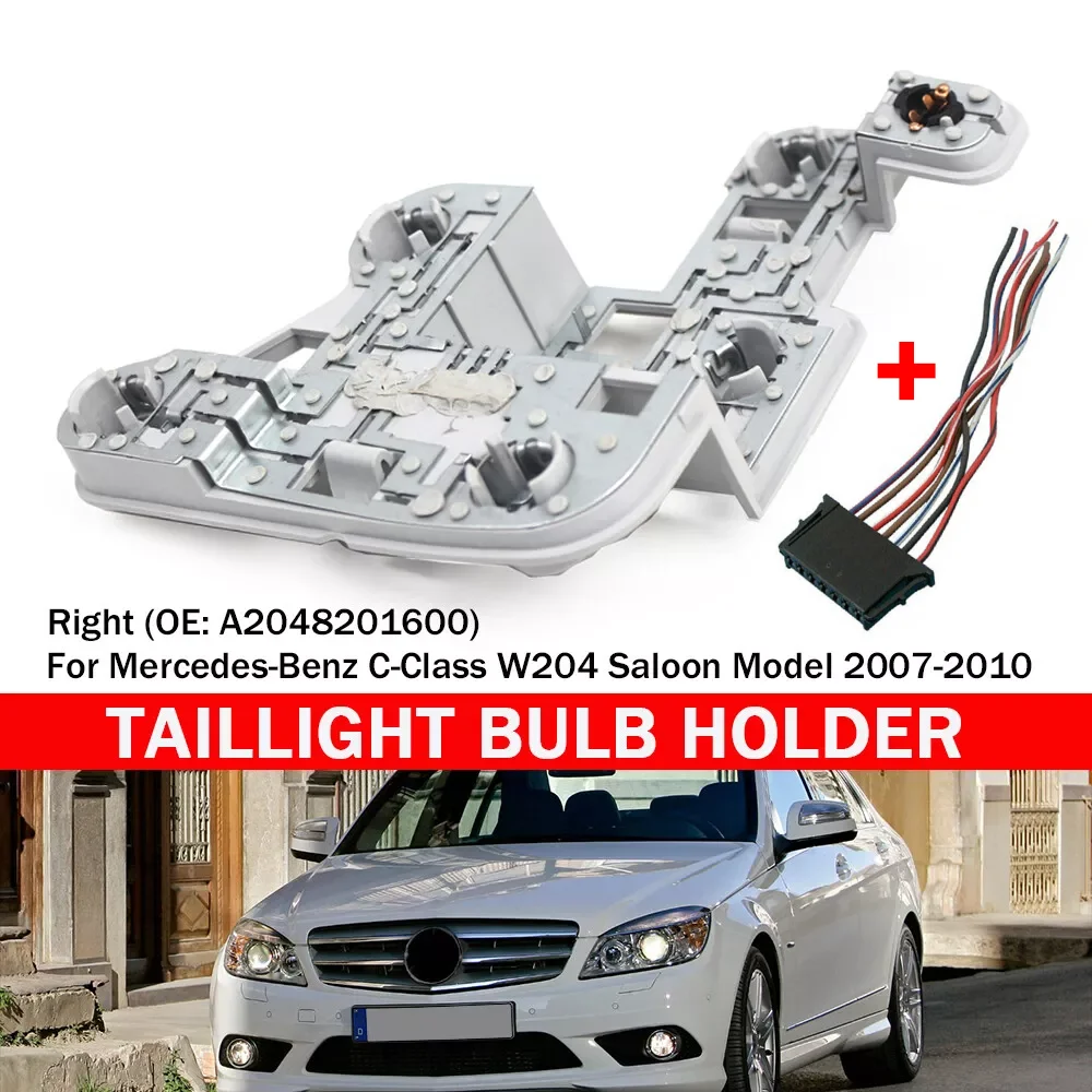 

Left/Right Taillight Bulb Holder Tail Light Bulb With Wiring Plug Harness For Mercedes-Benz W204 C-CLASS A2048201500 A2048201600