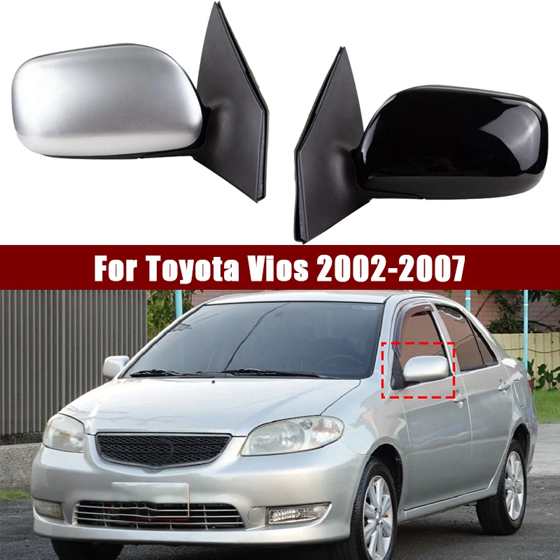 

Зеркало заднего вида на боковой дверь автомобиля, зеркало заднего вида в сборе для Toyota Vios 2002 2003 2004 2005 2006 2007, 3-контактная электрическая регулировка