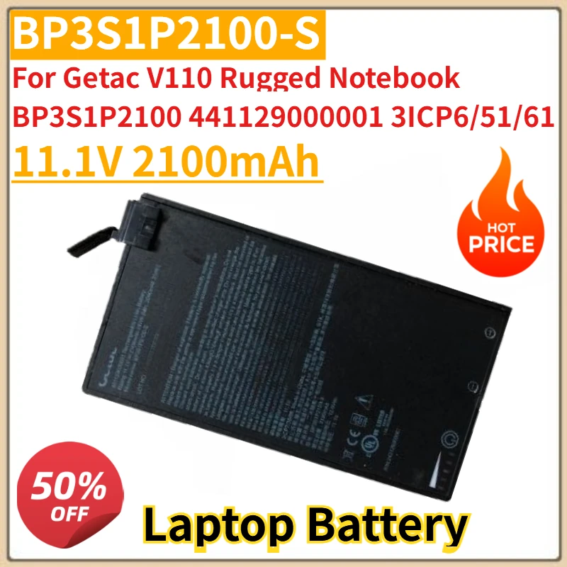

New BP3S1P2100-S Laptop Battery 11.1V 2100mAh for Getac V110 Rugged Notebook BP3S1P2100 441129000001 3ICP6/51/61
