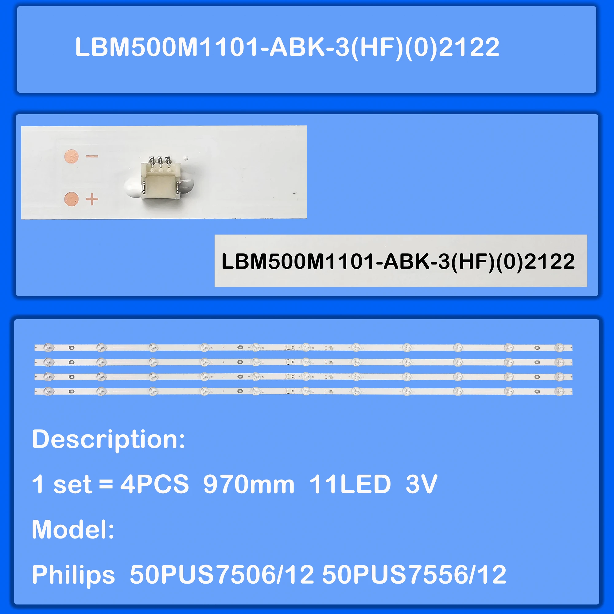 

LED Backlight Strio LBM500M1101-ABK-3(HF)(0)2122 For 50inch 50PUS7506 50PUS7556 50PUS7406 50PUS7505 TPT500WR-PV7D.Q REV.S2U
