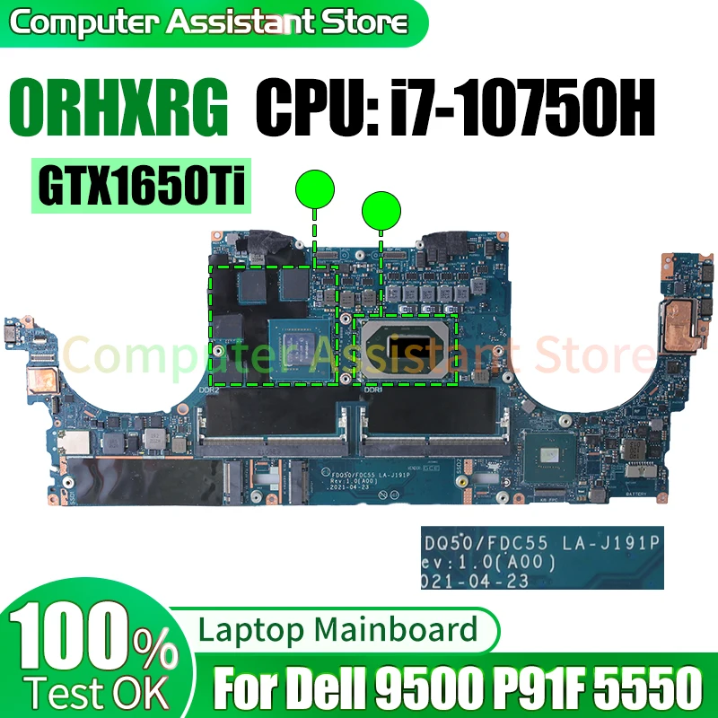 

For Dell 9500 P91F 5550 Laptop Mainboard LA-J191P 0RHXRG SRH8Q i7-10750H N18P-G62-A1 GTX1650Ti 100％test Notebook Motherboard