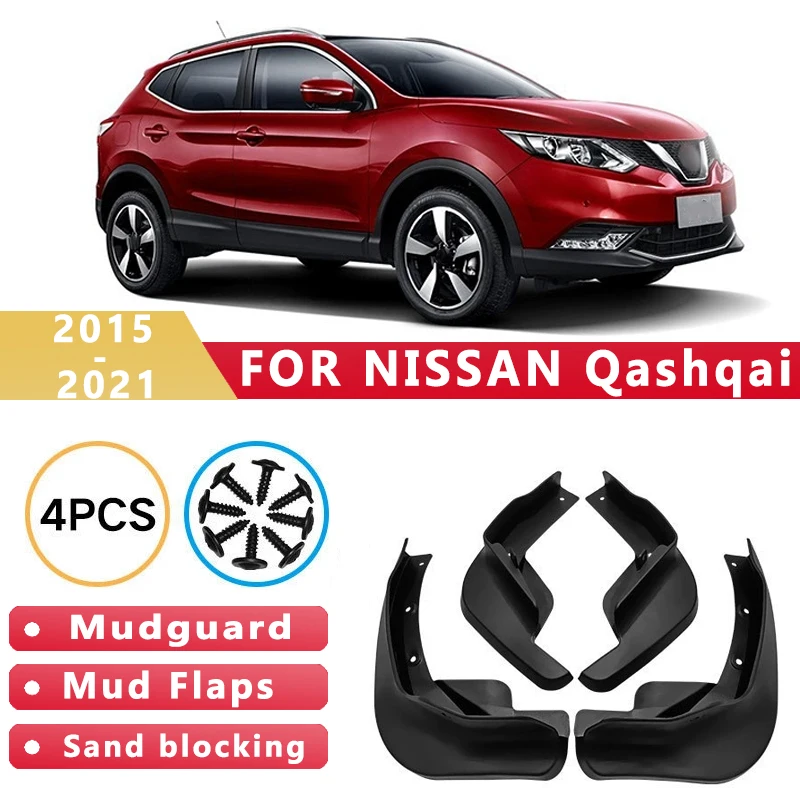 

Mud Flaps Fit for Nissan Qashqai 2015-2021 2016 2017 2018 2019 Mudguards Tire Fenders Splash Proof Accessories Wheel Guards 4ps