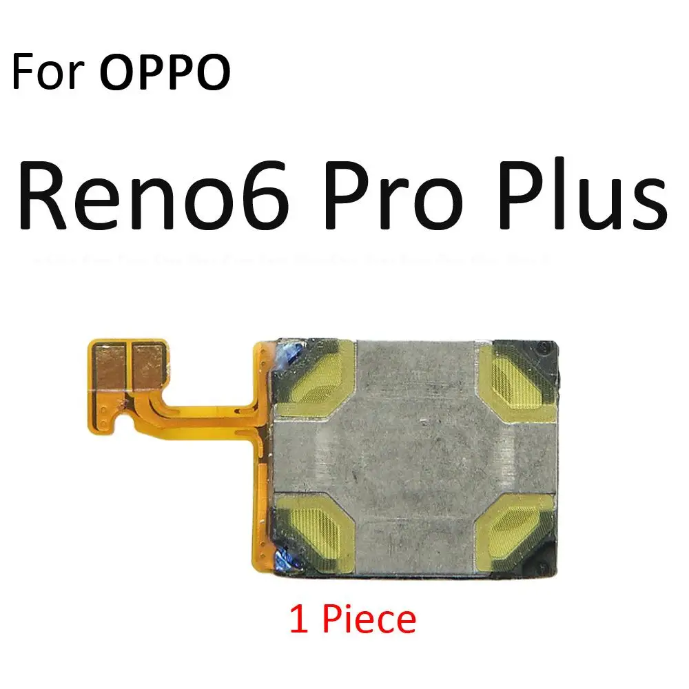 Built-in Earphone Earpiece Top Ear Speaker Flex Cable For OPPO Reno5 Reno6 Pro Plus Lite K Z F A 4G 5G Replace Parts