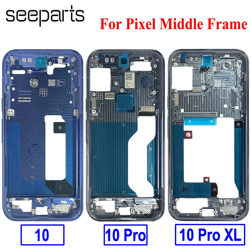 

For Google Pixel 10 10Pro Middle Frame Plate Housing Bezel For Pixel 10 Pro XL LCD Frame Replacement Parts