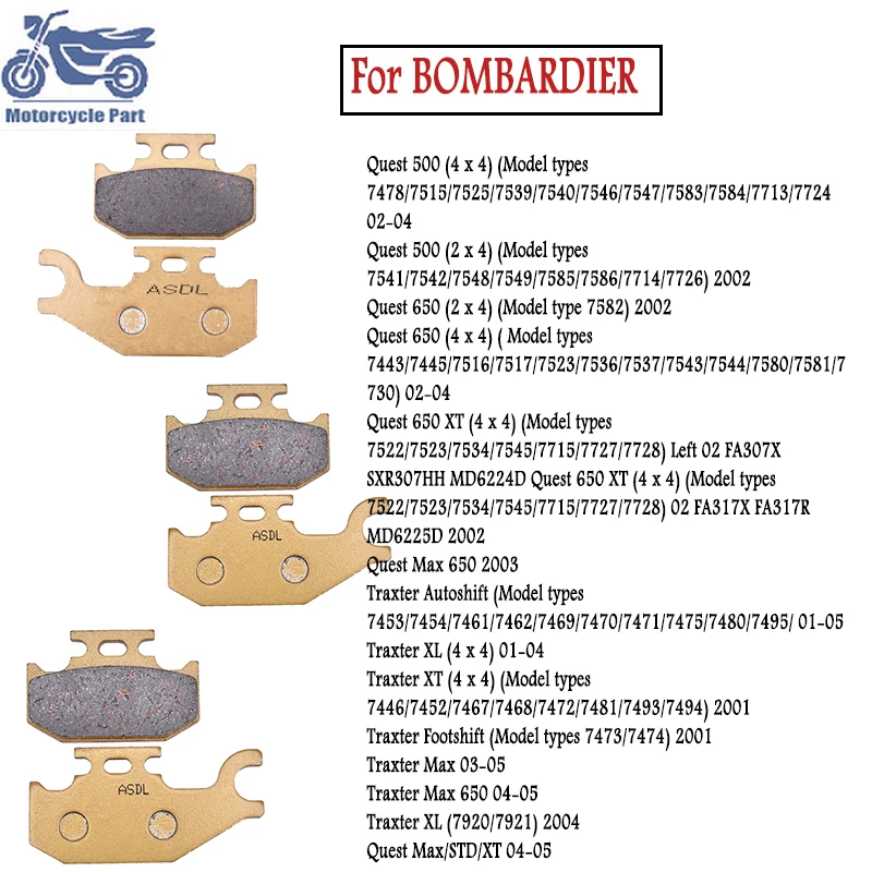 

Motorcycle Front and Rear Brake Pads For BOMBARDIER Quest 650 Quest 500 650 02-04 Traxter Autoshift Footshift Traxter Max 03-05
