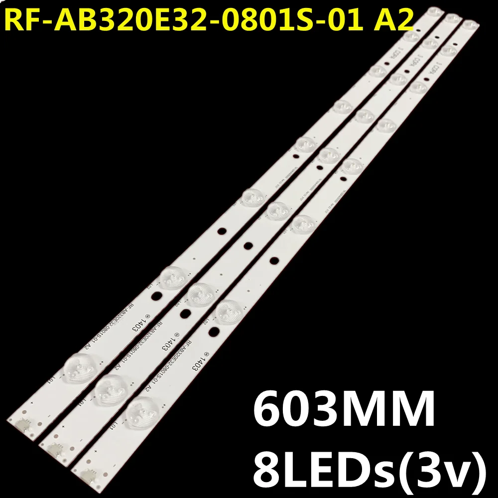 3PCS LED Backlight Strip 8 lamp For RF-AB320E32-0801S-01 LED32TC2300E TK97K4000000 T320XVN02.0 M320X13-E4-H (G3)