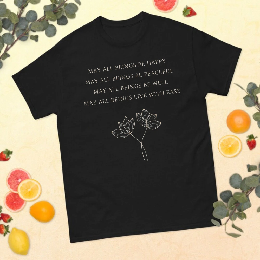 Metta Prayer Graphic T Shirts Loving Kindness Tee May You Be Peaceful Summer Fashion Short-sleeve T-shirt Unisex Women Clothing