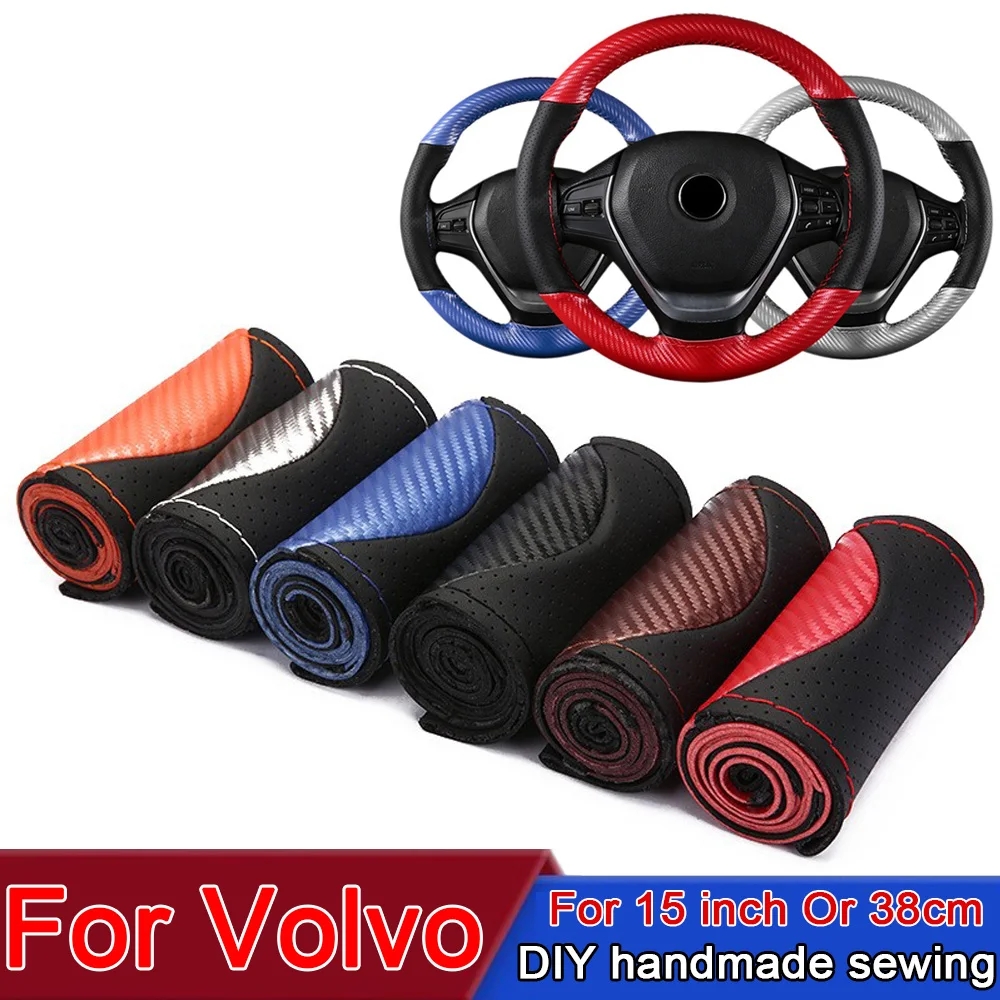 Car Steering Wheel Cover Carbon fiber pattern Leather Protective cover For Volvo XC60 XC90 S90 V90CC S60 V60CC V40 S80 XC40 Xc70