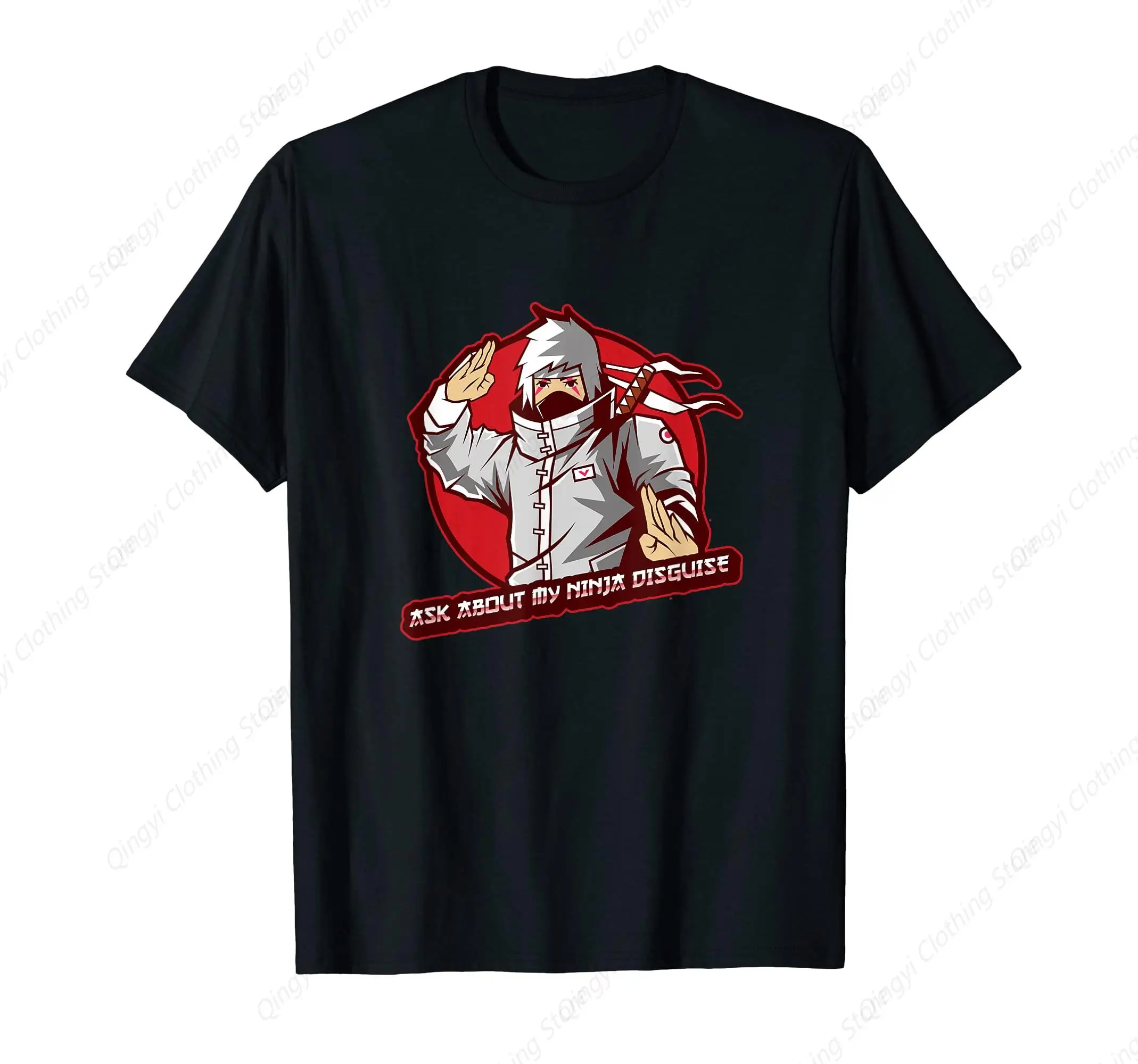 Ask About My Ninja Disguise: Japanese Warrior Ninjas T-Shirt