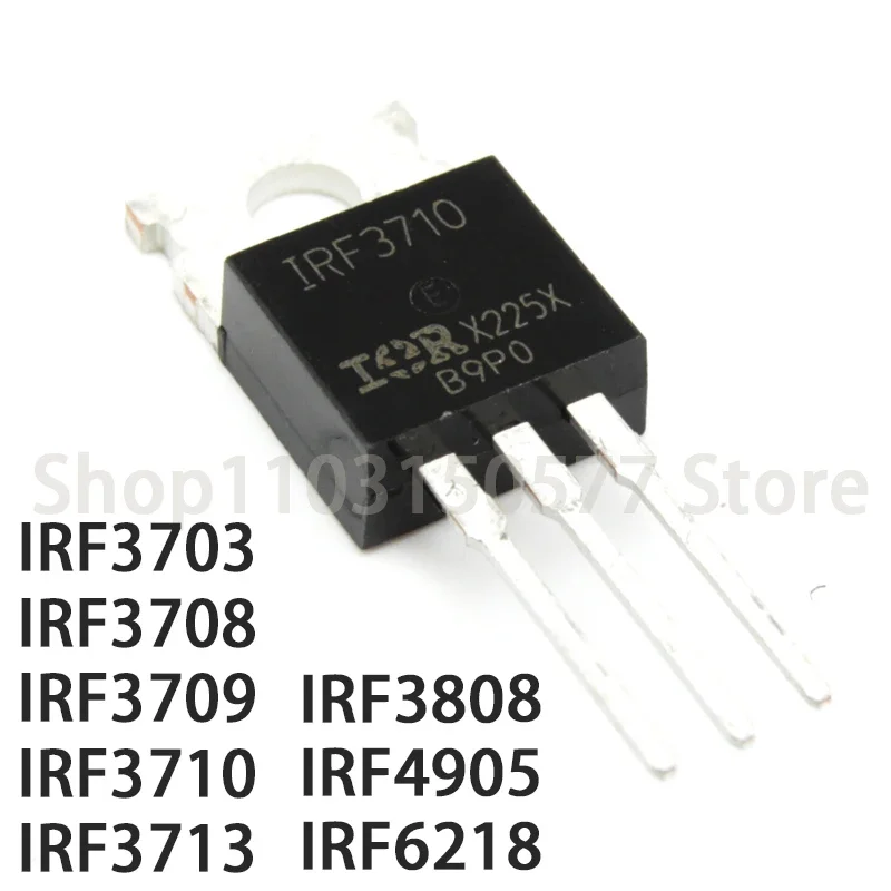 IRF3703 IRF3708 IRF3709 IRF3710 IRF3713 IRF3808 IRF4905 IRF6218-TO220, 1 개