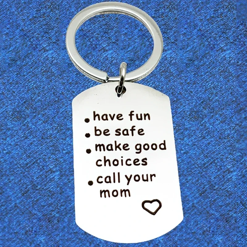 Graduation Gifts Keychain Pendant Metal New Driver Sweet 16 Birthday Key Chains Keyrings Have Fun Be Safe Make Good Choices