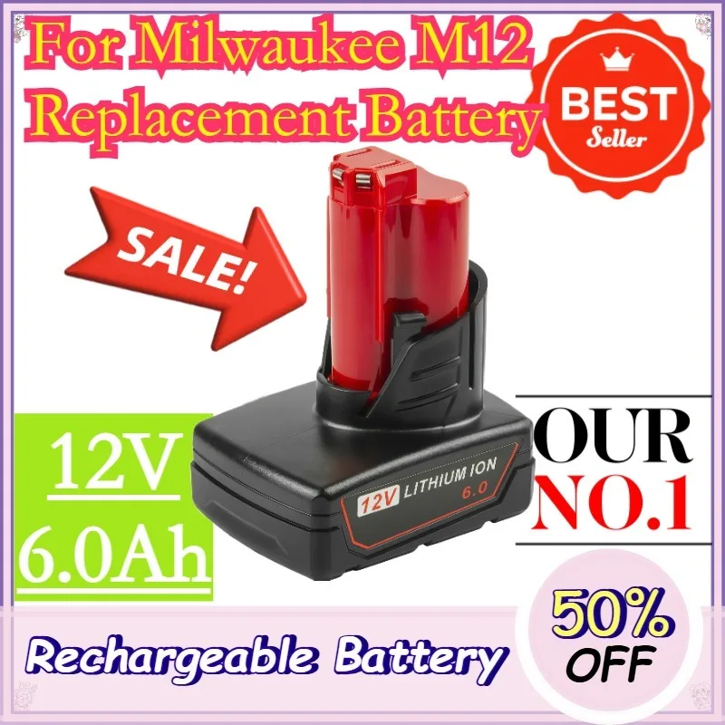 12V 6.0Ah For Milwaukee M12 Replacement Battery Lithium Ion High Capacity Power Spare Battery For M12 Series Drills