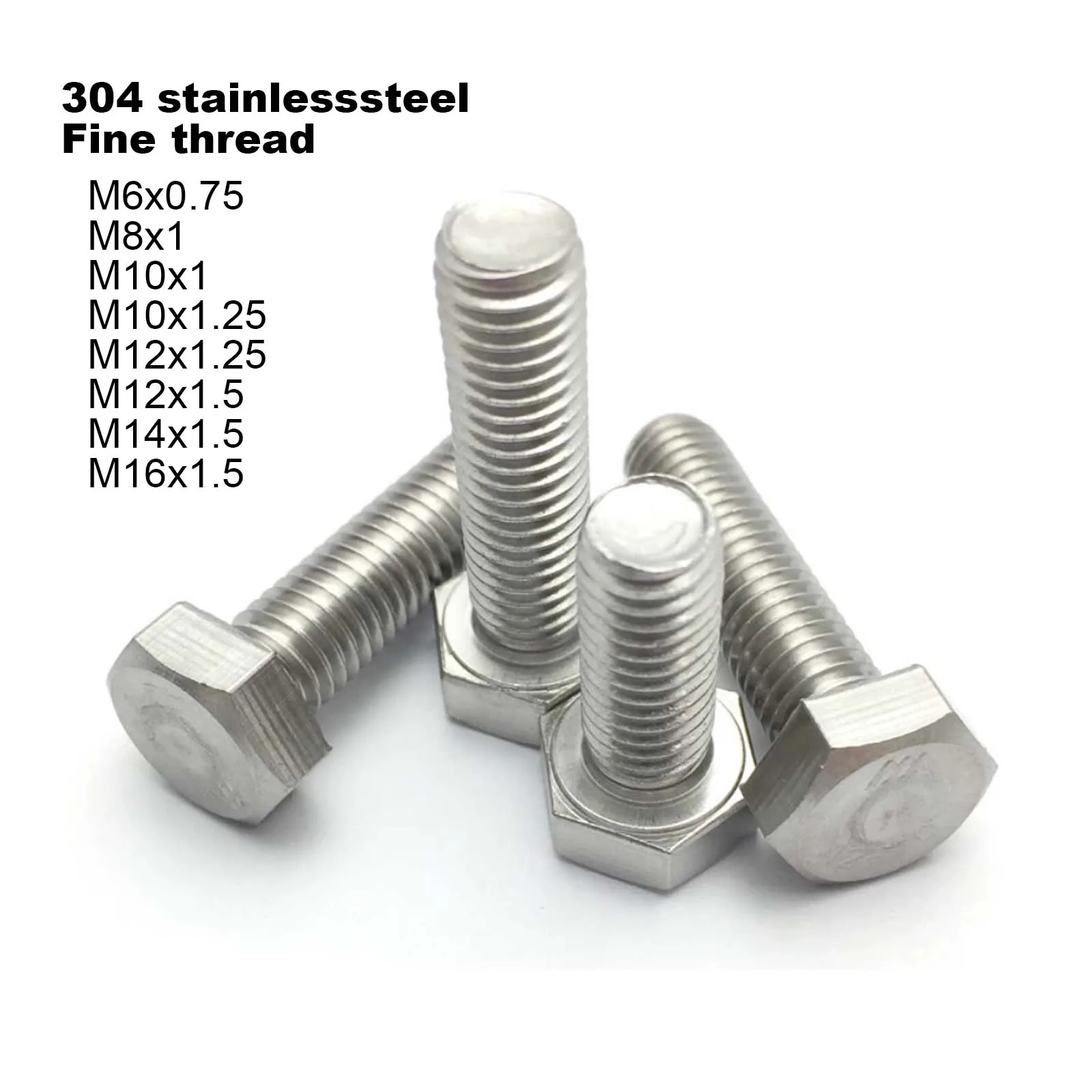 1/10pcs Fine Thread M6x0.75 M8x1 M10x1/1.25 M12x1.25/1.5 M14x1.5 M16x1.5 304 Stainless Steel External Hexagon Head Screw Bolt
