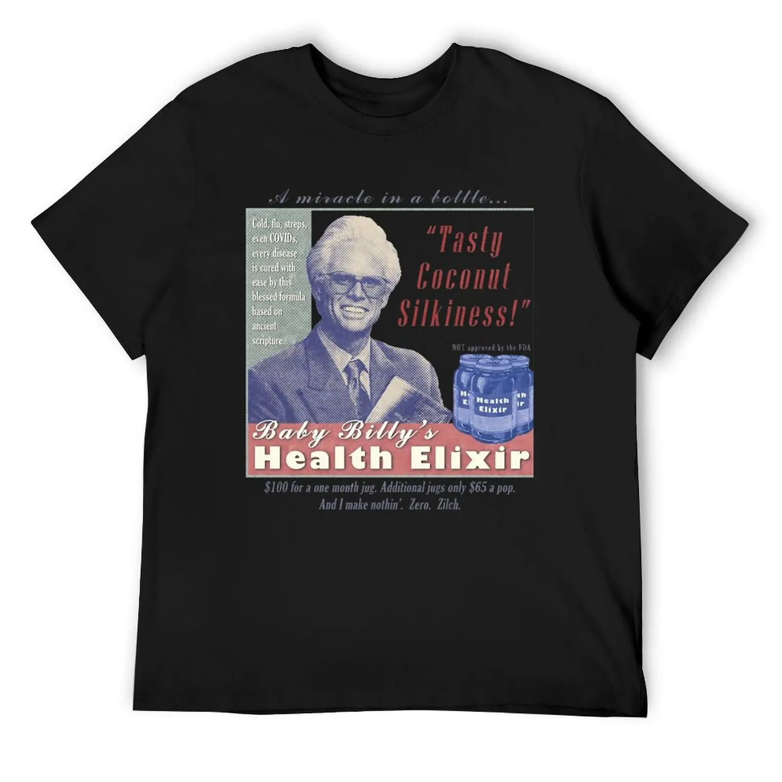 Baby Billy's Health Elixir Vintage Style Advertisement Fanart Design T-Shirt customs tee shirts for men