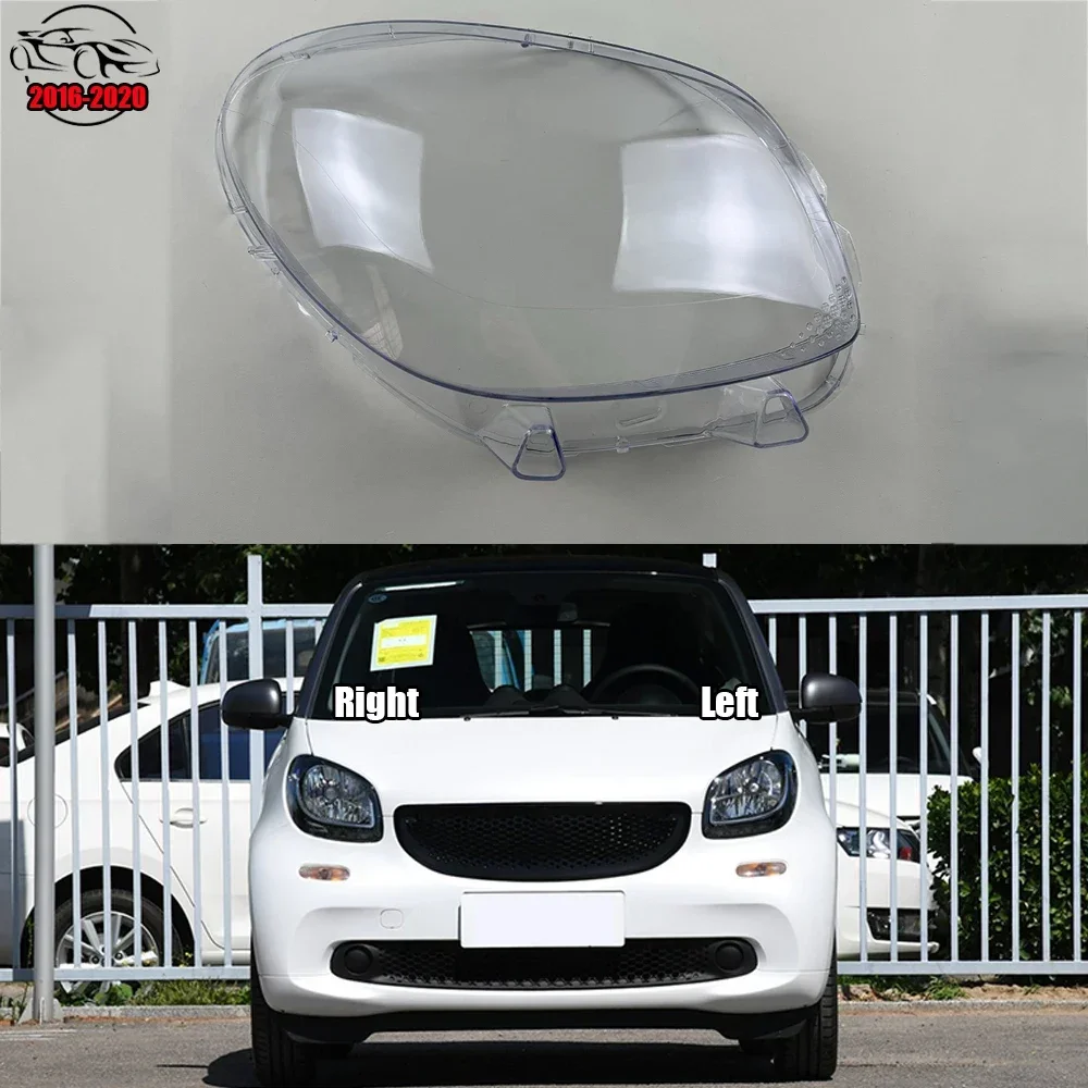 

For Mercedes-Benz Smart Fortwo Forfour 2016-2020 Headlamp Cover Transparent Headlight Lens Plexiglass Replace Original Lampshade