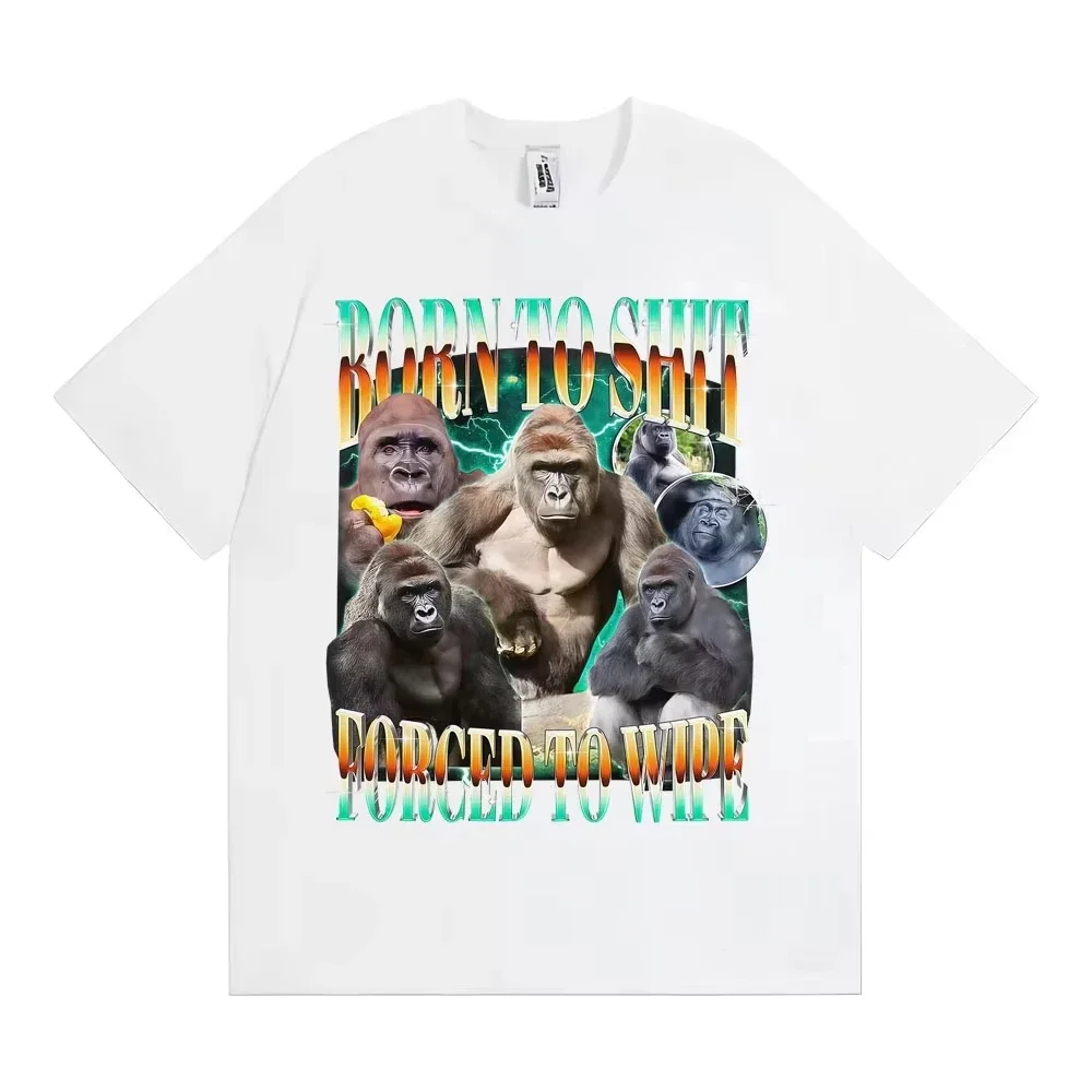 Hot Funny Gorilla Meme Graphic T-shirt Born To Shit Forced Wipe Y2K Aesthetic Men Women Autumn Winter Casual Short Sleeve Tops