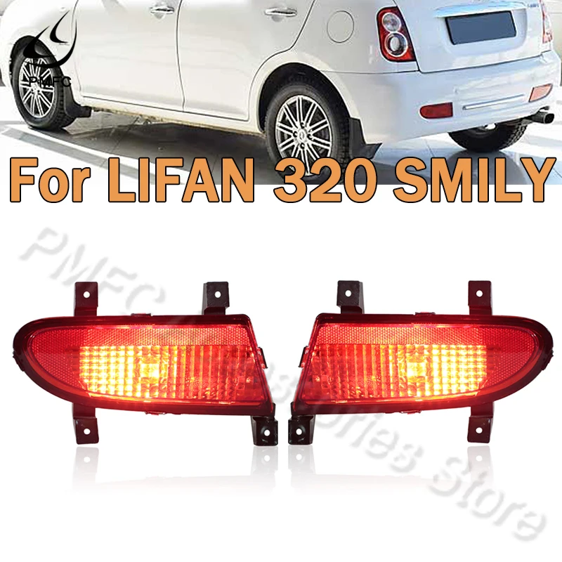 

PMFC Brake Lamp Stop Light Rear Bumper Brake Light Easy Installing For LIFAN 320 SMILY Rear Fog Lamp Rear Brake Light Assembly