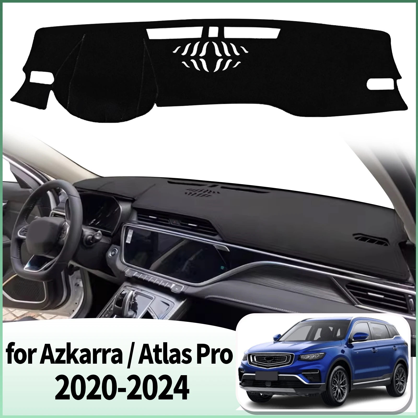 

fit for Geely Atlas Pro Azkarra 2020-2024 Car Dashmat Dashboard Cover Pad Accessories DashMat Sunshade Protective Carpet Leather