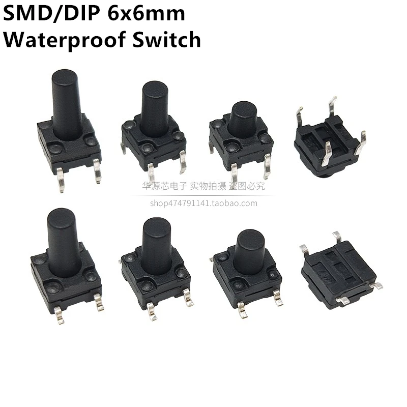 20PCS 6x6mm Panel Waterproof Tact Switch 6x6x4.3 5 6 7 8MM Dustproof Switch 4Pin DIP SMD Micro Buttons 6*6*4.3MM 5MM 6MM 7MM 8MM