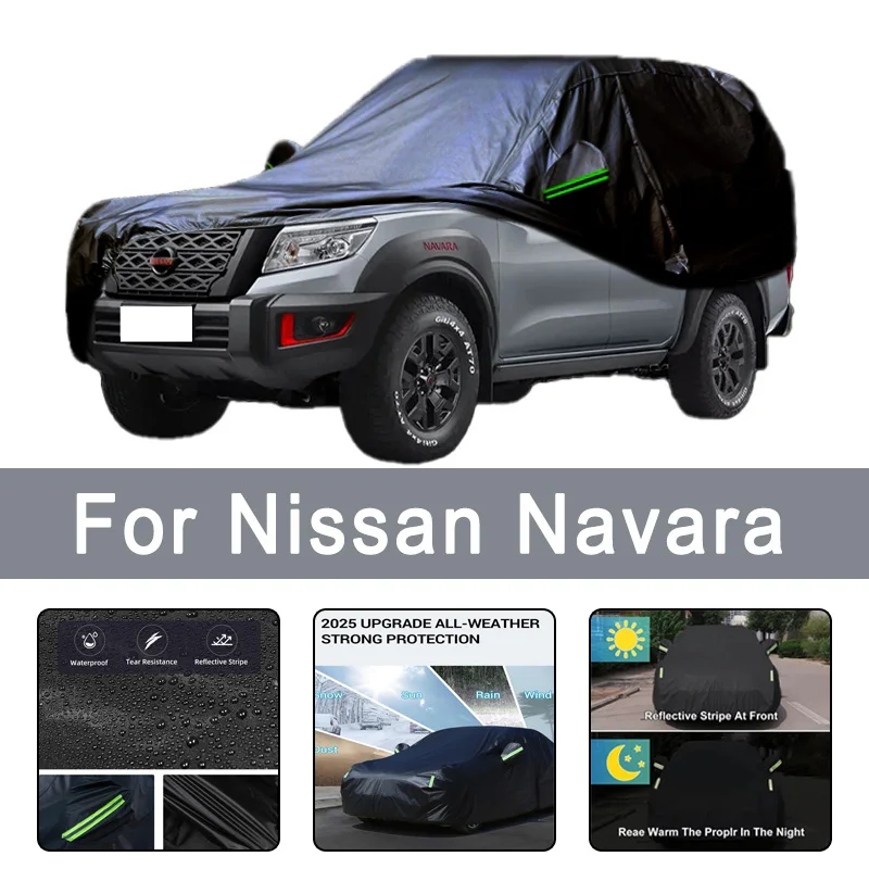 

For Nissan Navara All-Weather Car Covers 6-in-1 Waterproof Dustproof UV Proof Snowproof Scratch Resistant Protection