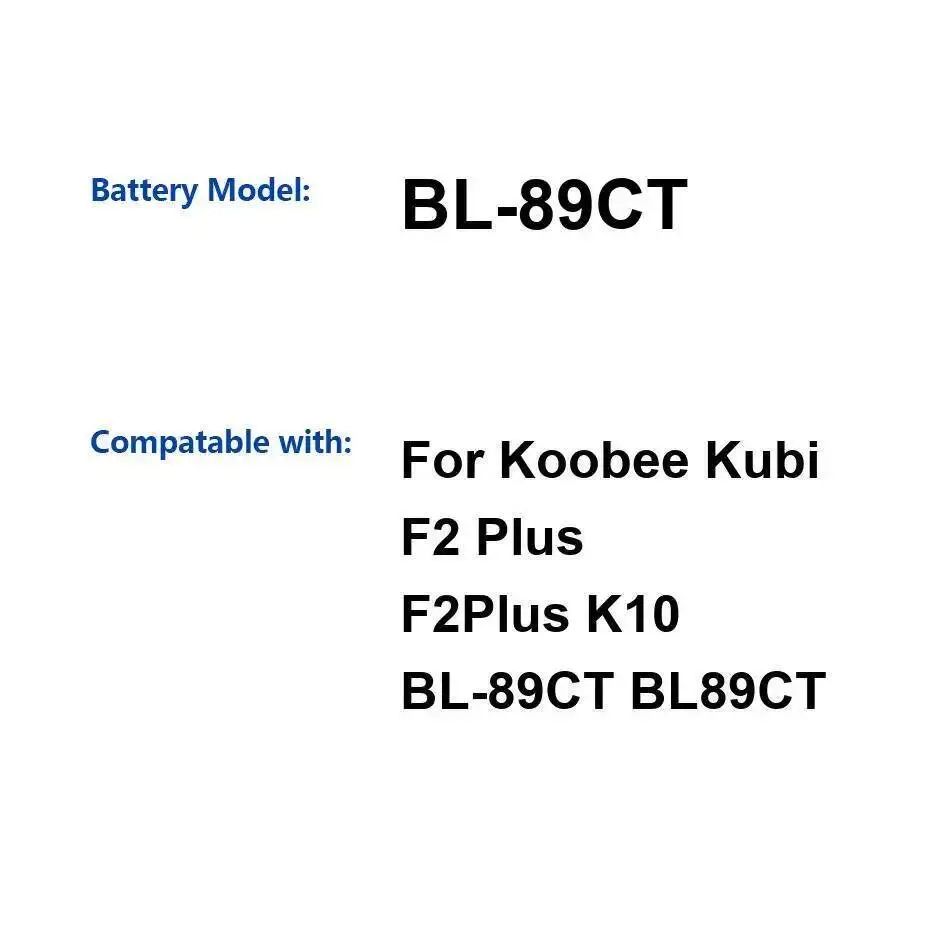 

Mobile Phone Battery For Koobee F2 Plus K10 High-Capacity BL-89CT High Performance 3300Mah