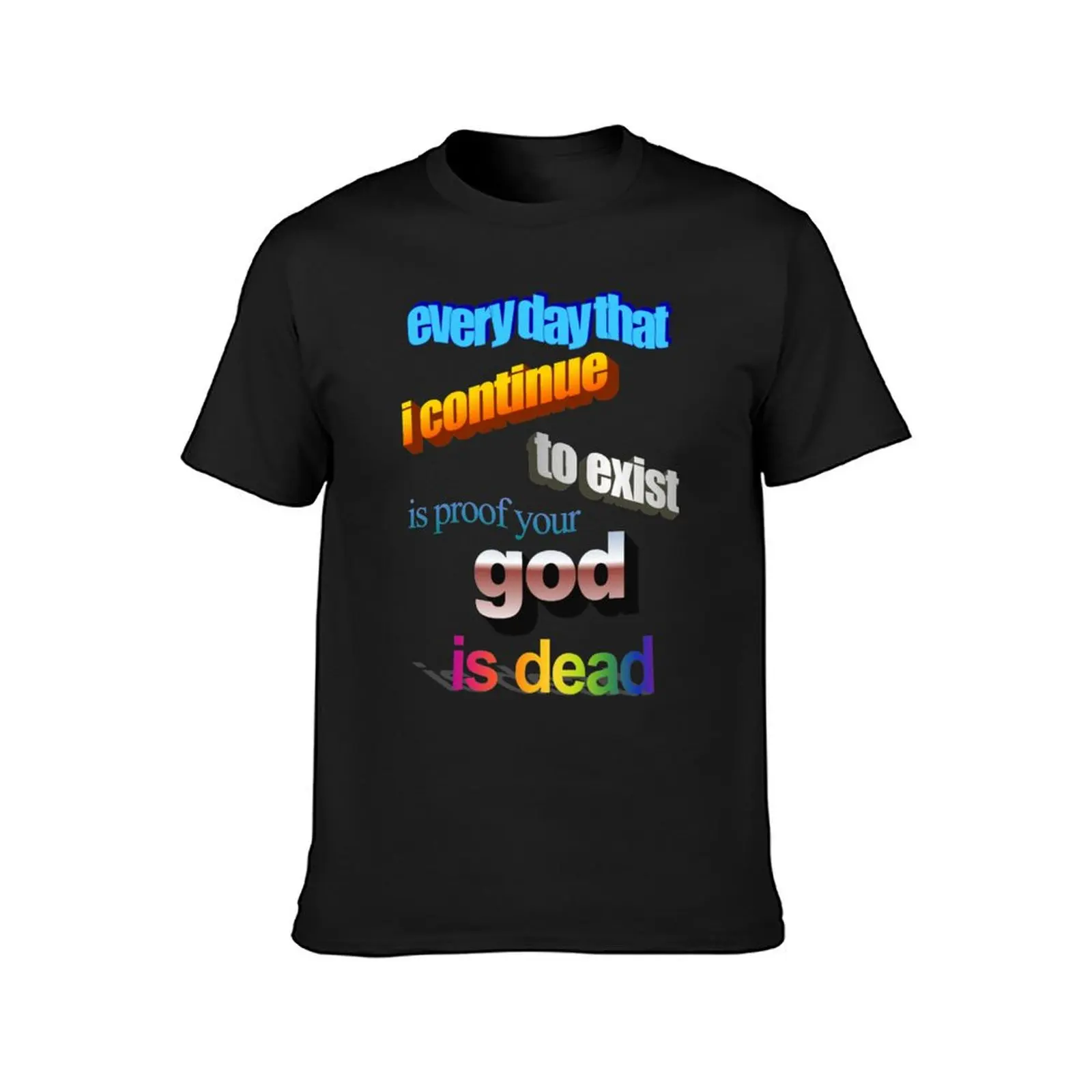 your god is dead T-Shirt Blouse oversized T-shirts for men cotton