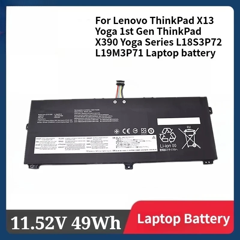 L18M3P72 11.52V 49Wh Replacement Li-ion Battery for Lenovo ThinkPad X13 Yoga 1st Gen ThinkPad X390 Yoga Series L18S3P72 L19M3P71