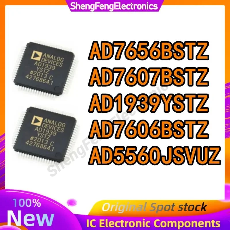 

AD1939YSTZ AD7606BSTZ AD7607BSTZ AD5560JSVUZ AD7656BSTZ-1 AD1939 AD7606 AD7607 AD5560 AD7656 AD IC Chip LQFP64 in stock