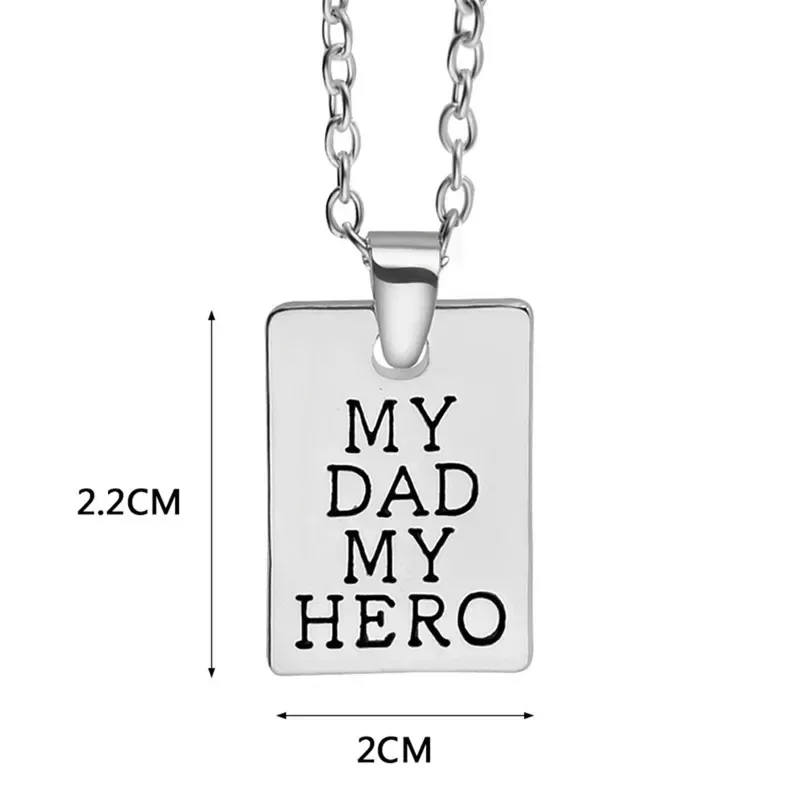 Fashion Jewelry MY DAD MY HERO Necklaces Pendant Square  Tag Necklace for  Men Women Father\'s Day Gift Choker
