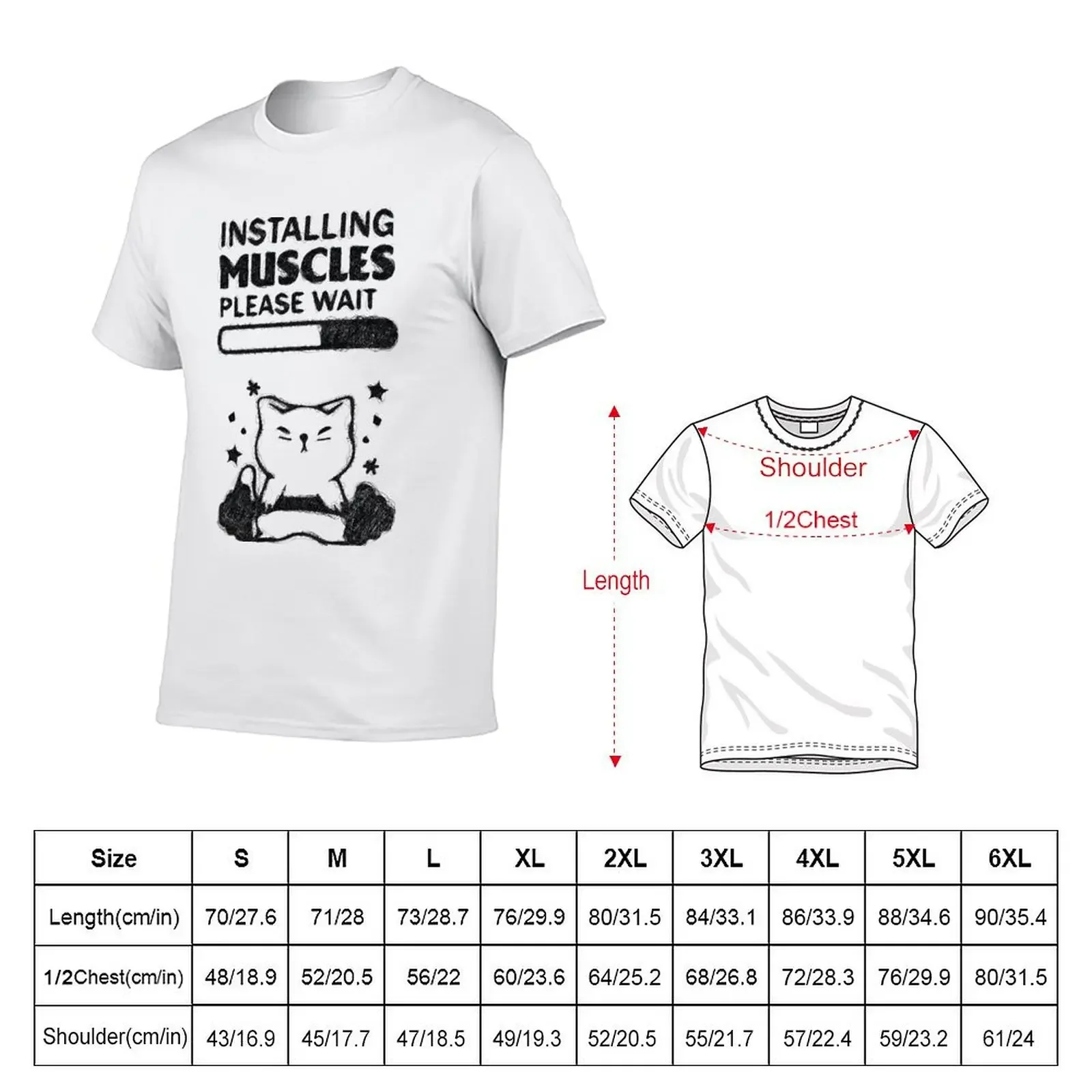 Installing Muscles Please Wait, Installing Muscles Please Wait Cat, Funny Gym, Workout, Lift Weights. T-Shirt