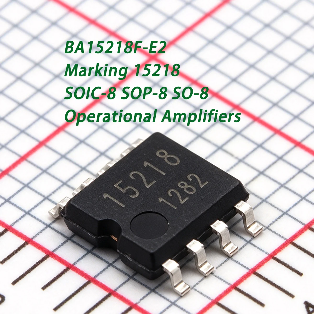 10PCS BA15218F-E2 Marking 15218 SOIC-8 SOP-8 SO-8 32V 10MHz 500uV 2-CH NEW Original Genuine IC chip Operational Amplifiers 15218