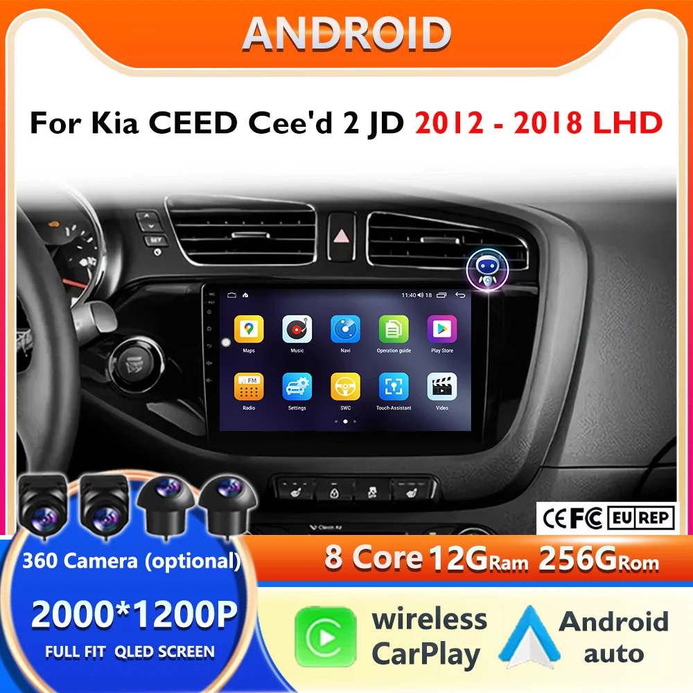 

Android 14 WiFi+4G stereo BT 360 Camera DSP Carplay Car Radio For Kia Ceed Cee'd 2 JD 2012-2018 Navigation GPS Multimedia Player