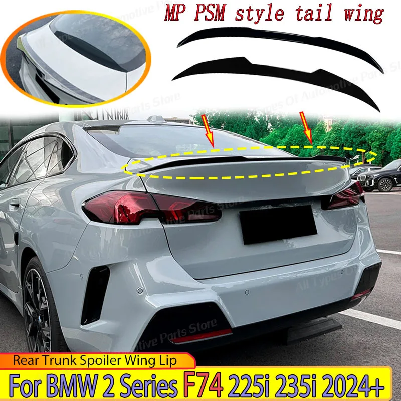 

Спойлер на заднюю крышку багажника автомобиля, крыло для BMW 2 серии F74 225i 235i 2024 + MP PSM Style, хвостовое крыло, комплект кузова с фиксированным крылом, внешняя настройка