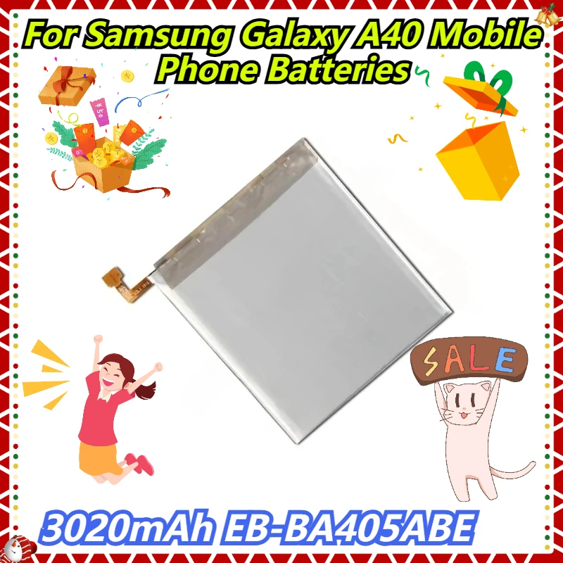 

3020mAh EB-BA405ABE For Samsung Galaxy A40 Mobile Phone Batteries