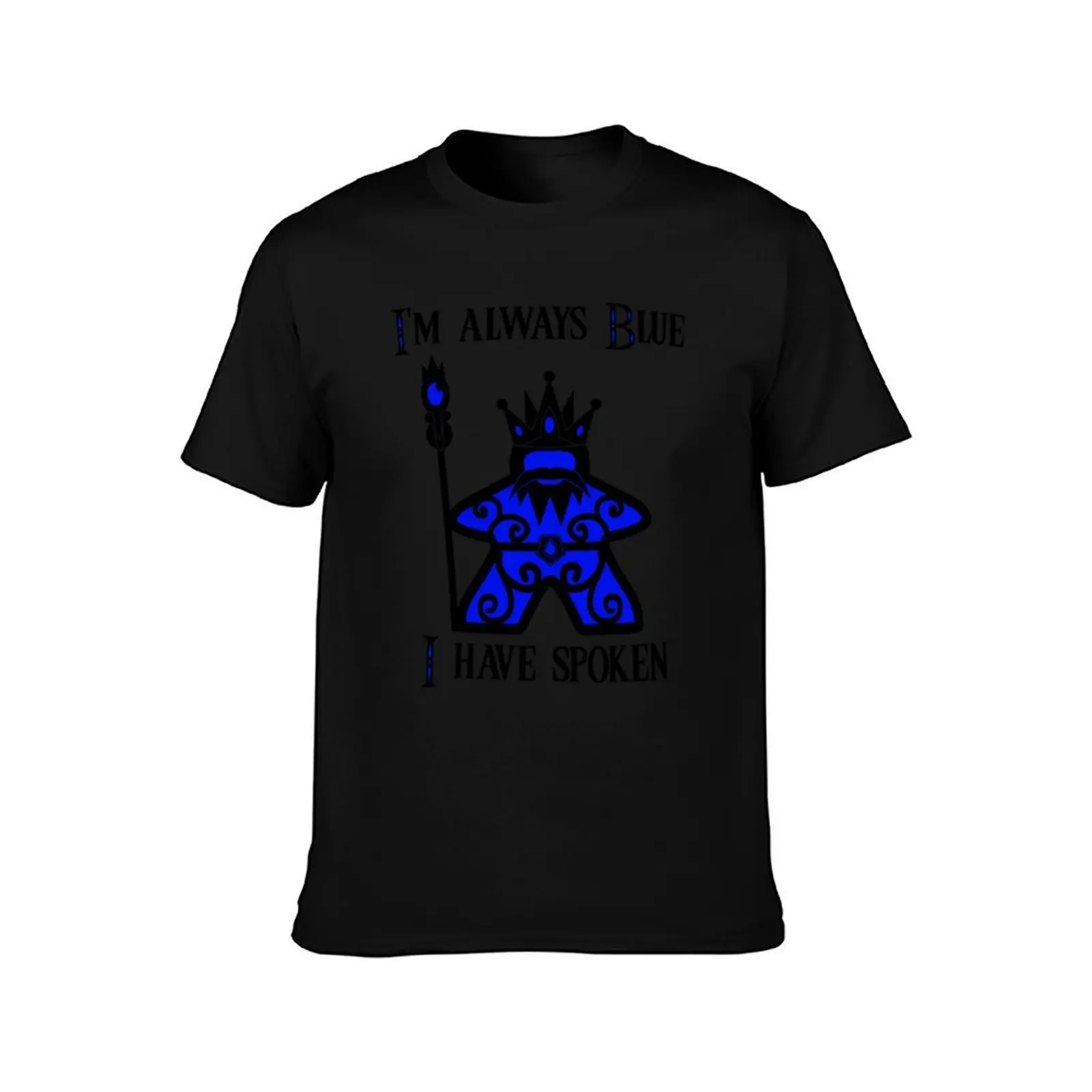 I'm Always Blue Meeple King T-Shirt Athletic Fit Sports Short Sleeve Top T-Shirt